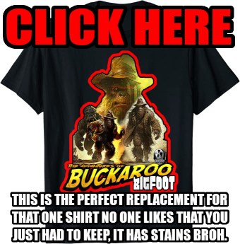 BUCKAROO TEE